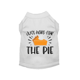 Just Here for the Pie- Dog Shirt (size: S)