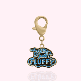 "Not Chunky Just Fluffy" Dog Collar Charm (Color: Gold)